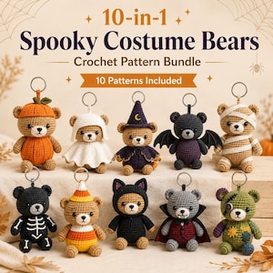 May include: A 10-in-1 Spooky Costume Bears crochet pattern bundle featuring ten crocheted bear keychains in various Halloween costumes, including a pumpkin, ghost, witch, bat, mummy, skeleton, candy corn, cat, vampire, and Frankenstein monster.