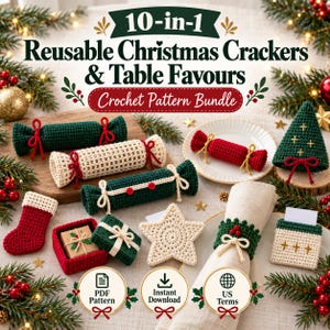 May include: A 10-in-1 reusable Christmas crackers and table favors crochet pattern bundle. The image displays various crocheted items including crackers, a stocking, a gift box, a star, a napkin ring, and a tree, all in red, green, and cream.