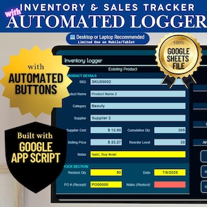 May include: Digital inventory and sales tracker with automated buttons. The interface displays product details, inventory levels, and financial data. Features include a Google Sheets file and Google App Script integration.