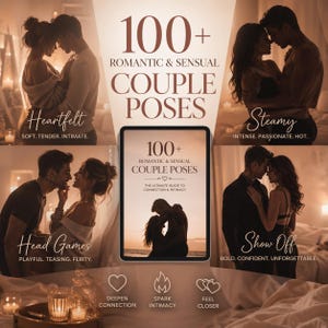 Op de afbeelding: Een advertentie voor een gids getiteld "100+ Romantic & Sensual Couple Poses". De afbeelding toont koppels in intieme poses, met tekstoverlays zoals "Heartfelt", "Steamy", "Head Games" en "Show Off". Een tablet toont de cover van de gids.