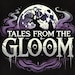 TalesFromTheGloom