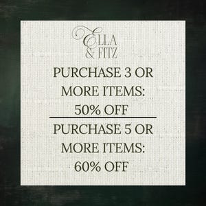 May include: A square graphic with the text "Ella & Fitz" in an elegant script. Below, it reads "Purchase 3 or more items: 50% off" and "Purchase 5 or more items: 60% off" on a textured, off-white background.