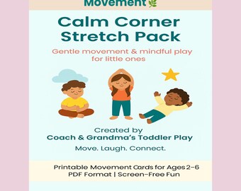 Calm Corner Stretch Pack – Toddler Mindfulness & Movement Cards | Calm Down Activities for Kids | Printable Routine | Ages 2–6 | PDF