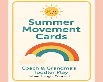 Summer Movement Cards | Printable Toddler Indoor & Outdoor Activities Ages 2–6 (PDF Download)