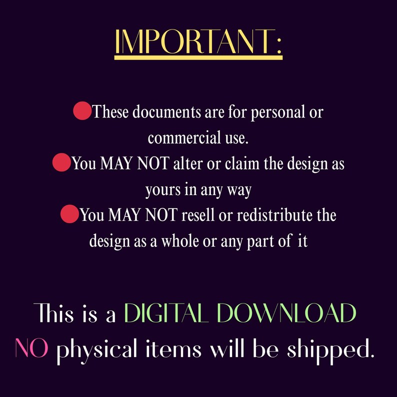 K&ouml;nnte beinhalten: Grafik f&uuml;r digitalen Download auf dunkelviolettem Hintergrund. Der Text "IMPORTANT:" ist goldfarben, gefolgt von Nutzungsrichtlinien. Es wird angegeben, dass die Dokumente f&uuml;r den pers&ouml;nlichen oder kommerziellen Gebrauch bestimmt sind, mit Einschr&auml;nkungen hinsichtlich &Auml;nderung, Weiterverkauf und Weiterverbreitung. Der Text "DIGITAL DOWNLOAD" ist gr&uuml;n, und "NO physical items will be shipped" ist rosa.
