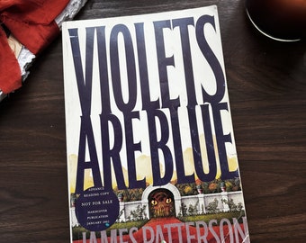 Violets Are Blue Advance Copy - Jamea Patterson