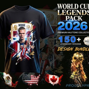 May include: A black t-shirt featuring a graphic of a soccer player in a red, white, and blue jersey with the text NORGE. The design includes the text WORLD CUP LEGENDS PACK 2026, PREMIUM HALFTONE COLLECTION, 150+ LEGENDARY DESIGNS, and DESIGN BUNDLE.