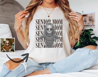 Custom Senior Mom Photo Shirt, Class of 2026 Graduate Family Tee