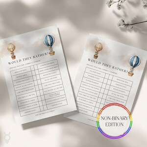 May include: Two printable baby shower game sheets. Each sheet features a watercolor hot air balloon illustration. The text reads "Would They Rather?" with various baby-related choices. The bottom right corner of one sheet has a rainbow circle with the words "Non-Binary Edition."