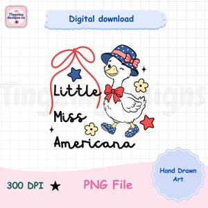 Little Miss Americana Goose PNG, Patriotic Goose Sublimation Design, Fourth of July Coquette Png, Commercial use