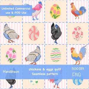 May include: A seamless pattern featuring hand-drawn illustrations of chickens, roosters, and decorated eggs. The design includes various colors and patterns, with text that reads "chickens & eggs quilt" and "Seamless pattern". The image also includes the text "Unlimited Commercial use & POD Use".