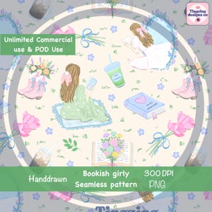Peut inclure: Motif sans couture dessiné à la main sur le thème girly et livresque. Le motif présente des illustrations de filles, de livres, de fleurs, de bottes et de boissons aux couleurs pastel douces. Le texte comprend "Unlimited Commercial use & POD Use", "Handdrawn", "Bookish girly Seamless pattern", "300 DPI", et "PNG".