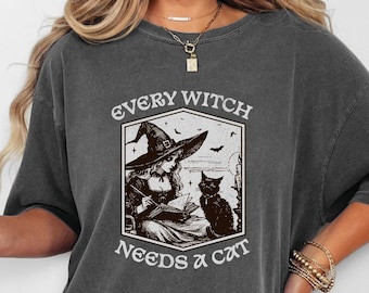 Every Witch Needs a Cat Shirt, Witchy Vibes Tee, Halloween Cat Lover T-Shirt, Occult Gothic Witch Graphic Tee