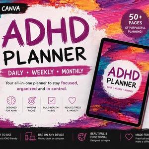 May include: An ADHD planner digital template set featuring a colourful, textured paint-stroke background. The design includes the text ADHD PLANNER, DAILY, WEEKLY, MONTHLY, and various icons representing features like focus, habit tracking, and stress reduction.