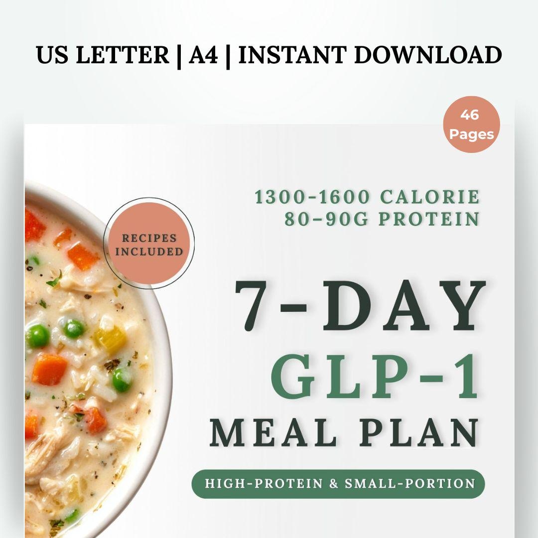 how much protein a day on glp 1 7-day GLP-1 Meal Plan (high Protein, Small Portions) | Ozempic Wegovy  Zepbound | 1300–1600 Calories,