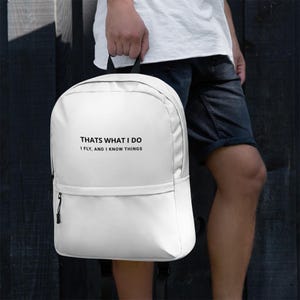 I Fly, And I Know Things - Flight Backpack
