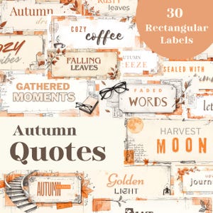 May include: A collage of rectangular labels with autumn-themed quotes and illustrations. The labels feature phrases like "Cozy Coffee," "Falling Leaves," and "Harvest Moon." The image also includes the text "30 Rectangular Labels."