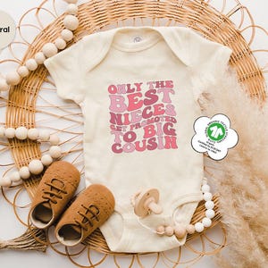 Only The Best Nieces Get Promoted To Big Cousin Shirt and Baby Bodysuit, Niece Toddler & Youth Shirt, Cool Cousins Club Tee, Big Cousin Tee