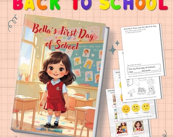 Könnte beinhalten: Ein Kinderbuch mit dem Titel "Bella's First Day of School" mit einer Cartoon-Illustration eines Mädchens in roter Uniform. Das Bild enthält Arbeitsblätter und den Text "PRINTABLE PDF + BONUS ACTIVITIES" und "BACK TO SCHOOL".