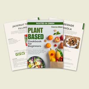 100 Plant-Based CookBook For Beginners
