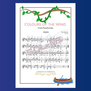 May include: Sheet music for the song "Colours of the Wind" from Pocahontas, arranged for violin. The page features musical notation, with the title and composer's name at the top. A decorative vine and canoe illustration are also present.