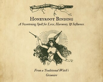 Może przedstawiać: Ilustracja w stylu vintage z tekstem "Honeyroot Binding: A Sweetening Spell for Love, Harmony, & Influence." Obraz przedstawia wiedźmę z długimi włosami, różdżką i wzorem promieni słonecznych. Tekst "From a Traditional Witch's Grimoire" jest również zawarty.