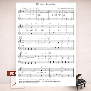 May include: Digital PDF sheet music for "Oh When the Saints" with musical notation and lyrics. The score is in black and white. A miniature piano is in the bottom right. Text at the bottom reads "Digital PDF • Piano • Public Domain".