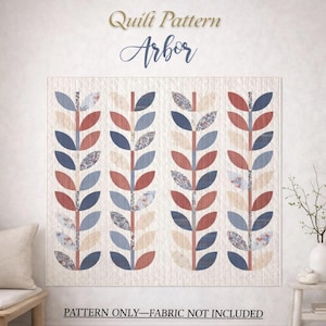 Può includere: Un modello di quilt intitolato "Arbor" con un design floreale con forme di foglie rosse, blu e color crema. La trapunta è esposta su una parete bianca. Il testo "PATTERN ONLY - FABRIC NOT INCLUDED" è in basso.