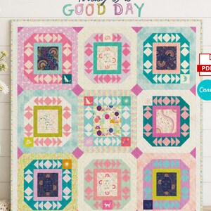 Today is a Good Day Quilt Pattern PDF – Panel Quilt Pattern, Modern Patchwork Quilt, 61x64 Throw Quilt, Colorful Quilt Design