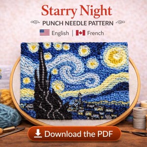 May include: A punch needle pattern of Van Gogh's "Starry Night" artwork, displayed in a wooden embroidery hoop. The image features blue, yellow, and black yarn, along with the text "Starry Night PUNCH NEEDLE PATTERN".