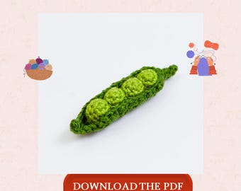 Amigurumi Pea Pod Crochet Pattern PDF, Crochet Vegetable Pattern, Peas in Pod Amigurumi, Crochet Food Toy, Farmhouse Kitchen Decor