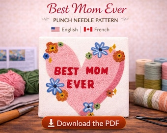 Floral Heart Punch Needle Pattern | Mom Ever, Mother's Day Craft (Digital PDF)