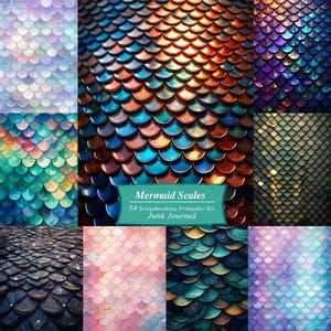 May include: A collection of eight digital papers featuring mermaid scale patterns in various colors. The scales range from iridescent blues and purples to warm oranges and greens. The text "Mermaid Scales" and "54 Scrapbooking Printable Kit Junk Journal" is visible.