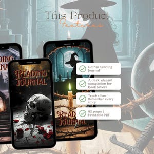 May include: Three smartphones displaying a "Reading Journal" cover with gothic-themed illustrations. One features a skull and roses, another a castle, and the third a witch silhouette. Text highlights features: Gothic Reading Journal, 82 pages, and a printable PDF.
