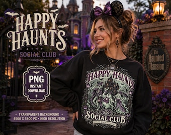 Girly Haunted Mansion Halloween PNG: Happy Haunts Social Club Gothic Shirt Design