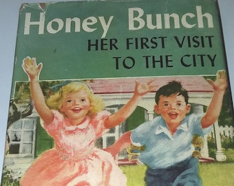 Honey Bunch : Her First Visit to the City par Helen Louise Thorndike, relié avec jaquette