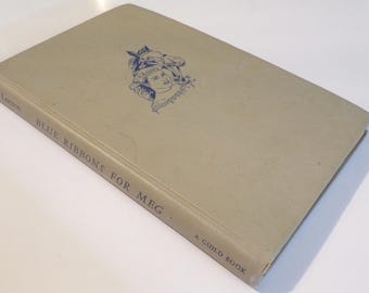 Blue Ribbons for Meg by Adele de Leeuw, hardback