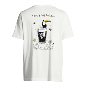 Guinness T-Shirt - Lovely Day For A Guinness - Guinness Inspired Funny Toucan Beer Shirt