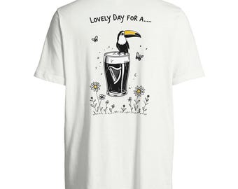 Guinness T-Shirt - Lovely Day For A Guinness - Guinness Inspired Funny Toucan Beer Shirt