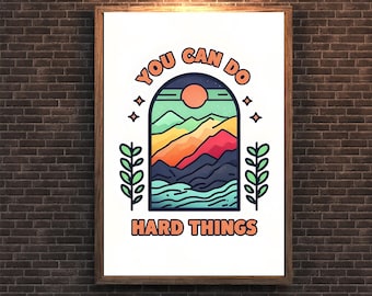 You Can Do Hard Things – Motivational Classroom Poster