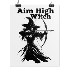 Witchy Art Print, Aim High Poster, Magical Wall Decor, Gift for Witches, Halloween Home Decor, Spooky Aesthetic Print