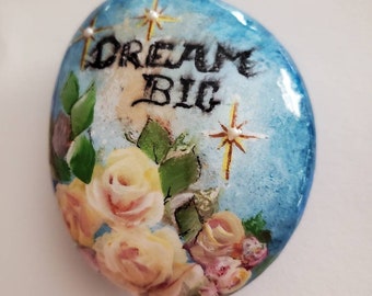 Handmade Personalized Dream Rock, Dream Big Rock with a garden of pink roses stars and pearls on a natural rock, up building rock art gift