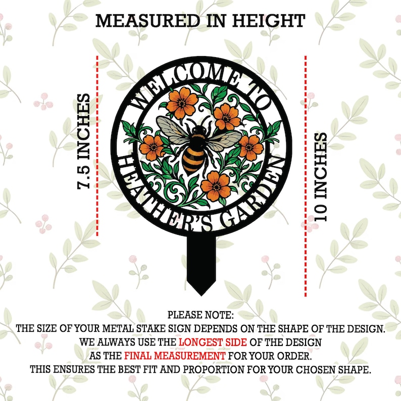 May include: A circular black metal garden stake sign featuring a bee and orange flowers with green leaves. The text reads WELCOME TO HEATHER'S GARDEN. The sign is shown with height measurements of 7.5 inches and 10 inches indicated on the sides.