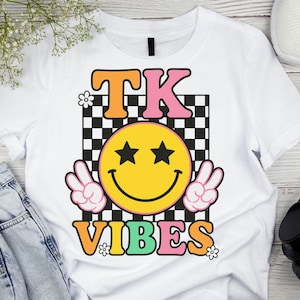 Groovy TK Vibes PNG: Back to School Sublimation Design (Digital Download