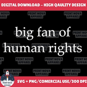 Human Rights PNG: Social Justice Quote, Activist Design (Digital Download)