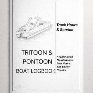 Pontoon and Tri-toon Boat Maintenance Logbook | Motor and Trailer Parts (Printable)