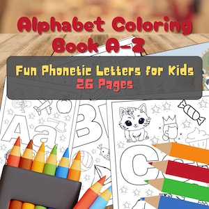 Lindo libro para colorear del alfabeto fonético de la A a la Z para niños / Páginas para colorear imprimibles del ABC / Descarga digital educativa en PDF