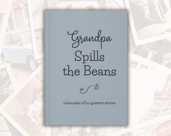 Fun Grandpa Legacy Journal for Grandfather Memory Keepsake Gift Book for Telling Family Stories, Tell Me Your Story Grandparent Gift