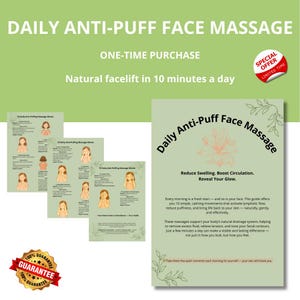 Könnte beinhalten: Ein Ratgeber mit dem Titel "Daily Anti-Puff Face Massage" mit Anweisungen und Illustrationen für Gesichtsmassagetechniken. Der Ratgeber verspricht ein natürliches Facelifting in 10 Minuten pro Tag. Enthält ein "Sonderangebot"-Abzeichen und ein 100% Garantie-Abzeichen.