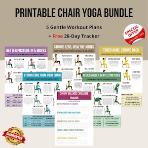 May include: Printable chair yoga bundle with 5 gentle workout plans and a free 28-day tracker. The bundle includes guides for better posture, strong legs, healthy joints, toned arms, and strong back. Each guide features seated exercises.